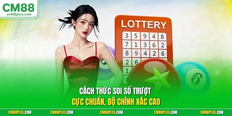 Cách thức soi số trượt cực chuẩn, độ chính xác cao