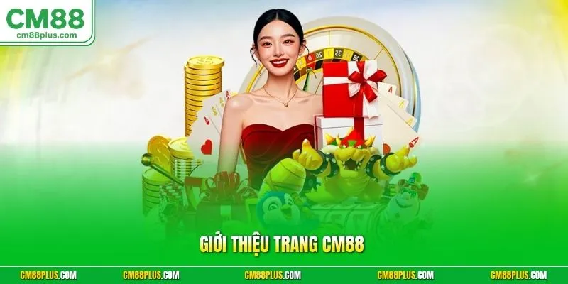Giới thiệu trang CM88